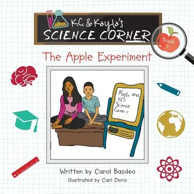 K.C. és Kayla tudományos sarka: Kajla: Az almakísérlet - K.C. & Kayla's Science Corner: The Apple Experiment