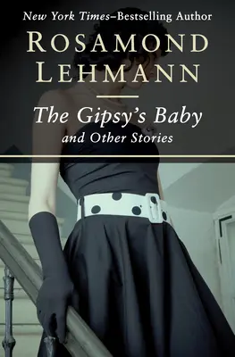 A cigánybaba: És más történetek - The Gipsy's Baby: And Other Stories