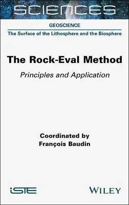 A kőzet-értékelési módszer: Alapelvek és alkalmazás - The Rock-Eval Method: Principles and Application