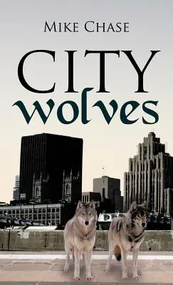 Városi farkasok - City Wolves