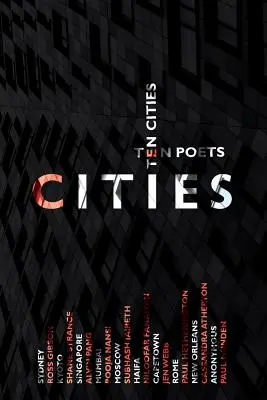 Városok: Tíz költő, tíz város - Cities: Ten Poets, Ten Cities