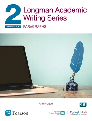 Longman Academic Writing Series: Paragraphs Sb W/App, Online Practice & Digital Resources LVL 2