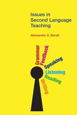 A második nyelv tanításának kérdései - Issues in Second Language Teaching