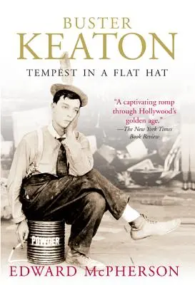 Buster Keaton: Vihar a lapos kalapban - Buster Keaton: Tempest in a Flat Hat