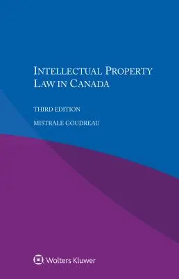 Szellemi tulajdonjog Kanadában - Intellectual Property Law in Canada