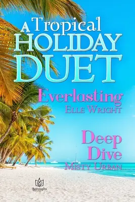 Egy trópusi nyaralás duett - A Tropical Holiday Duet