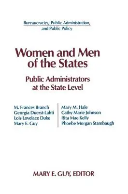 Nők és férfiak az államokban: Közigazgatási tisztviselők és az állami szint - Women and Men of the States: Public Administrators and the State Level