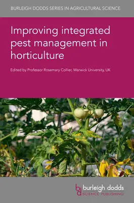 Az integrált növényvédelem javítása a kertészetben - Improving Integrated Pest Management in Horticulture