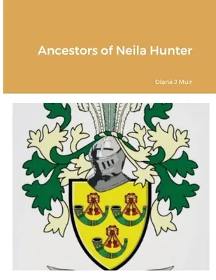 Neila Hunter ősei - Ancestors of Neila Hunter