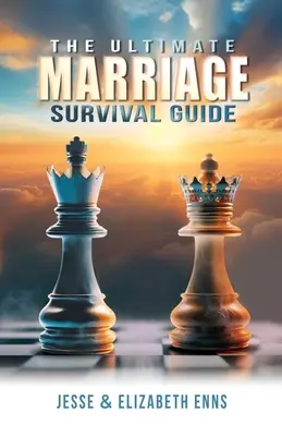 A végső házassági túlélési útmutató - The Ultimate Marriage Survival Guide