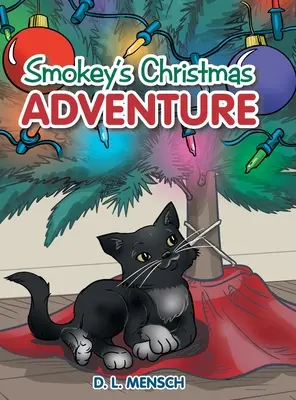 Smokey karácsonyi kalandja - Smokey's Christmas Adventure
