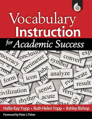 Szókincsoktatás a tanulmányi siker érdekében - Vocabulary Instruction for Academic Success