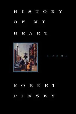 A szívem története: Versek - History of My Heart: Poems