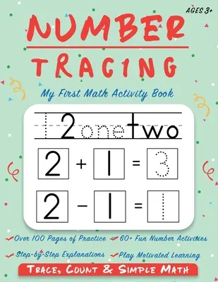 Number Tracing - My First Math Activity Book: Learn to Trace, Count, Add and Subtract Numbers 1-20 - Preschool and Kindergarten Workbook - Learning to Learning to - Number Tracing - My First Math Activity Book: Learn to Trace, Count, Add and Subtract Numbers 1-20 - Preschool and Kindergarten Workbook - Learning to