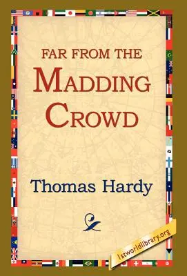 Far from the Madding Crowd