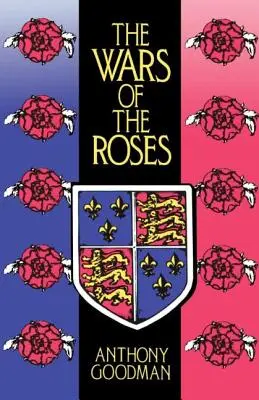 A rózsák háborúi - The Wars of the Roses