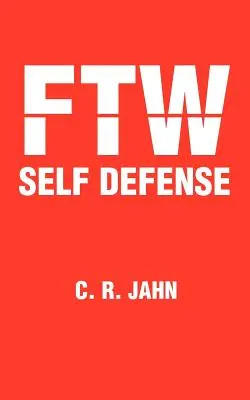 Ftw Önvédelem - Ftw Self Defense