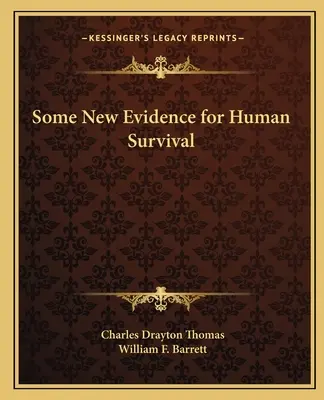 Néhány új bizonyíték az emberi túlélésről - Some New Evidence for Human Survival