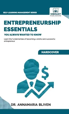 Vállalkozói alapismeretek, amiket mindig is tudni akartál - Entrepreneurship Essentials You Always Wanted To Know