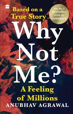 Why Not Me? Milliók érzése (angol) - Why Not Me? A Feeling of Millions (English)