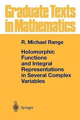 Holomorf függvények és integrális ábrázolások több komplex változóban - Holomorphic Functions and Integral Representations in Several Complex Variables