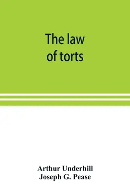 A kártérítési jog - The law of torts