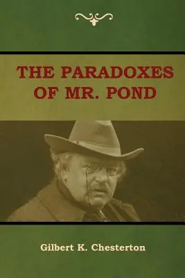 Pond úr paradoxonai - The Paradoxes of Mr. Pond