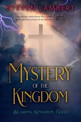 A Királyság misztériuma - The Mystery of the Kingdom