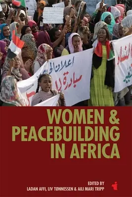 Nők és béketeremtés Afrikában - Women & Peacebuilding in Africa