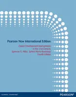 Kariérové intervence v 21. století - Pearson New International Edition - Career Development Interventions in the 21st Century - Pearson New International Edition