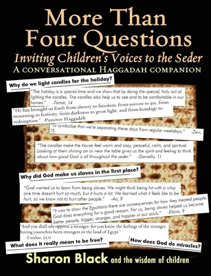 Több mint négy kérdés: Gyermekhangok meghívása a széderhez - Egy beszélgetős Haggada-társ - More Than Four Questions: Inviting Children's Voices to the Seder - A Conversational Haggadah Companion