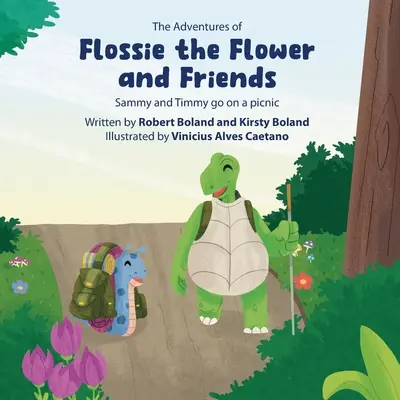 Virág Flossie és barátai kalandjai: Sammy és Timmy piknikezni mennek - The Adventures of Flossie the Flower and Friends: Sammy and Timmy go on a picnic