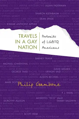 Utazás egy meleg nemzetben: Portrék LMBTQ-amerikaiakról - Travels in a Gay Nation: Portraits of LGBTQ Americans