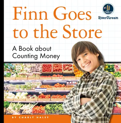 My Day Readers: Finn elmegy a boltba - My Day Readers: Finn Goes to the Store