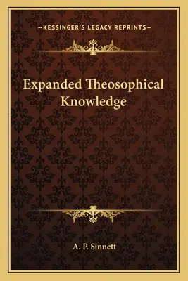 Kiterjesztett teozófiai tudás - Expanded Theosophical Knowledge