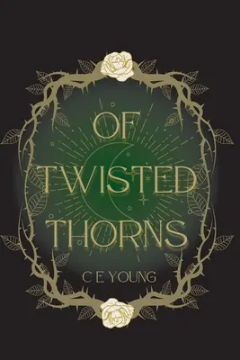 Of Twisted Thorns