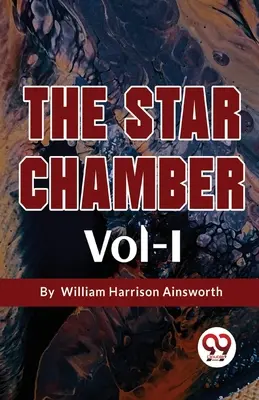 Hvězdná komnata I. díl - The Star Chamber Vol-I