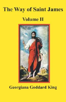 Szent Jakab útja, II. kötet - The Way of Saint James, Volume II