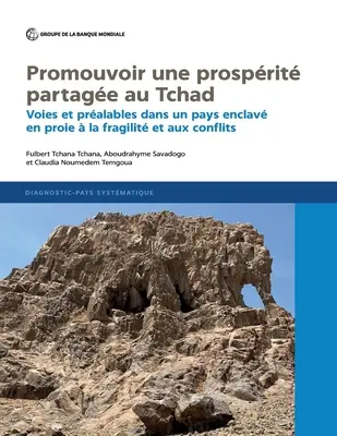 Promouvoir une prosprit partage au Tchad (A csádi származás előmozdítása) - Promouvoir une prosprit partage au Tchad