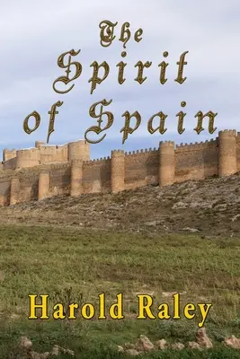 Spanyolország szelleme - The Spirit Of Spain