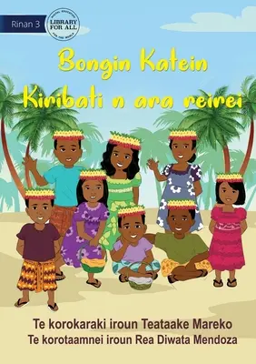 Kulturális nap az iskolában - Bongin Katein Kiribati n ara reirei (Te Kiribati) - Cultural Day at School - Bongin Katein Kiribati n ara reirei (Te Kiribati)