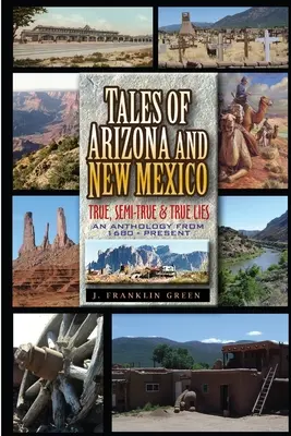 Mesék Arizonáról és Új-Mexikóról - Tales of Arizona & New Mexico