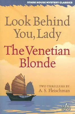 Nézzen maga mögé, hölgyem / A velencei szöszi - Look Behind You, Lady / The Venetian Blonde