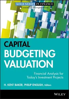 Tőkeköltségvetés Értékelés - Capital Budgeting Valuation