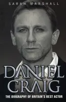 Daniel Craig - Életrajz - Daniel Craig - The Biography