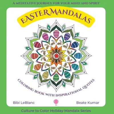 Húsvéti mandalák - Színezőkönyv inspiráló idézetekkel - Easter Mandalas - Coloring Book with Inspirational Quotes