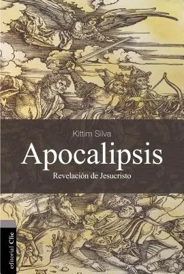 Apocalipsis: La Revelacin de Jesucristo