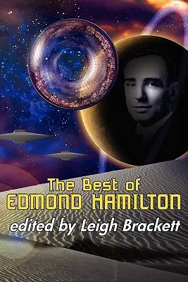 Edmond Hamilton legjobbjai - The Best of Edmond Hamilton