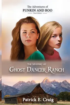 A Ghost Dancer Ranch rejtélye - The Mystery of Ghost Dancer Ranch