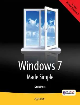 Egyszerű Windows 7 - Windows 7 Made Simple